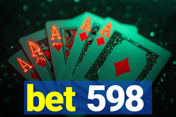 bet 598